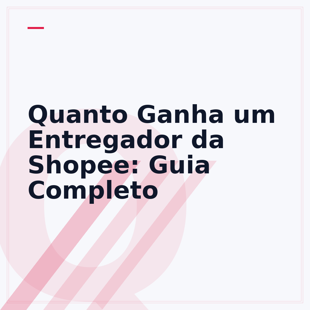 Quanto Ganha um Entregador da Shopee: Guia Completo