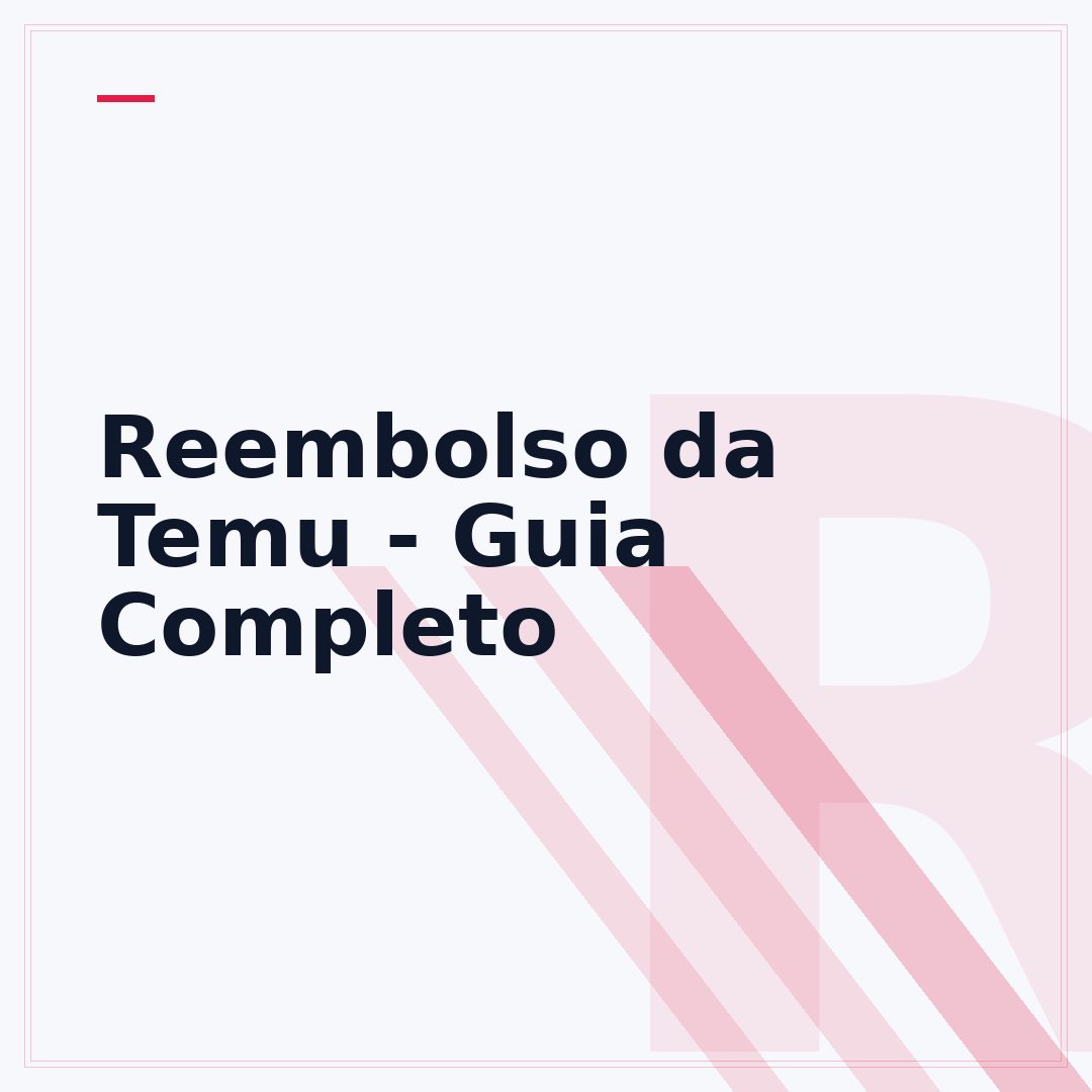 Reembolso da Temu - Guia Completo