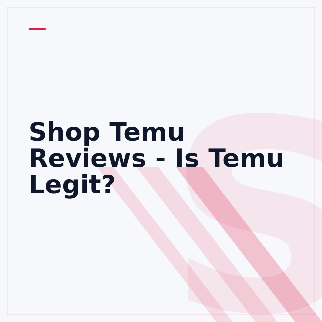 Shop Temu Reviews - Is Temu Legit?
