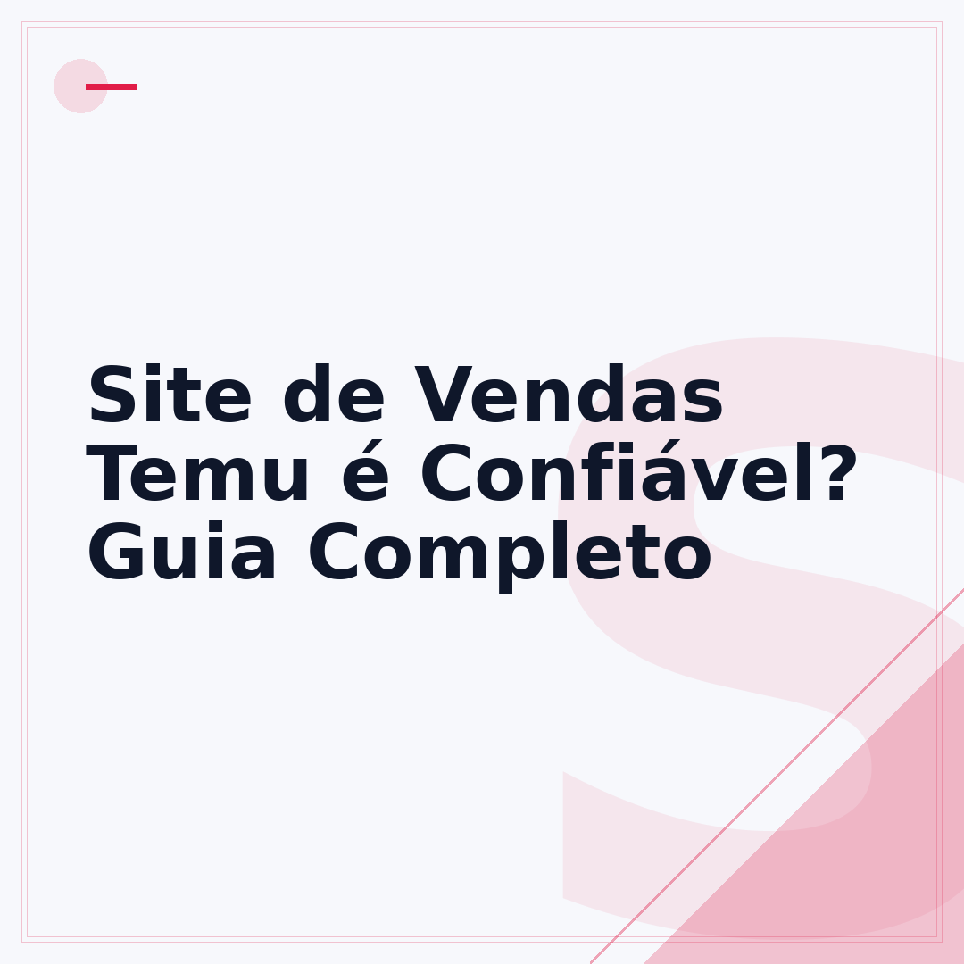 Site de Vendas Temu é Confiável? Guia Completo