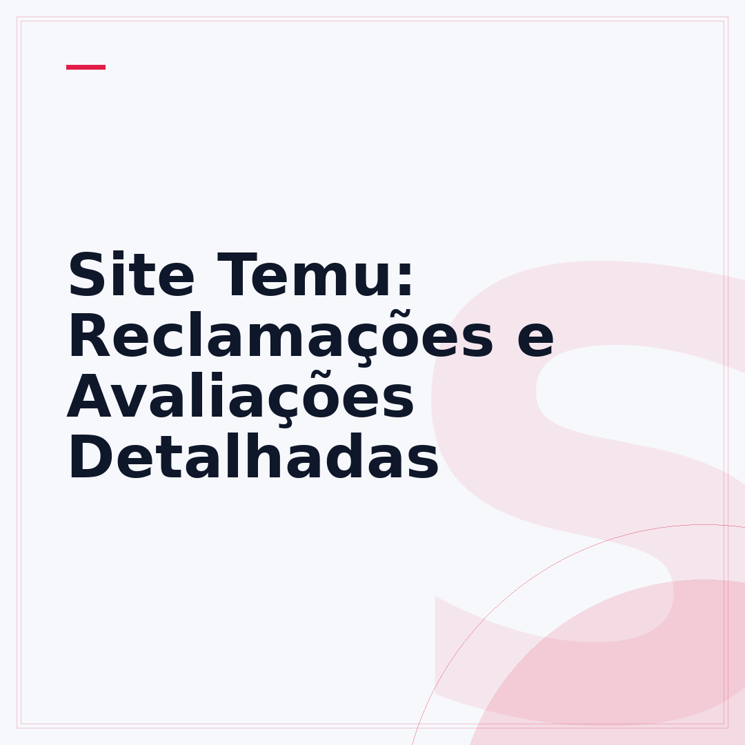 Site Temu: Reclamações e Avaliações Detalhadas