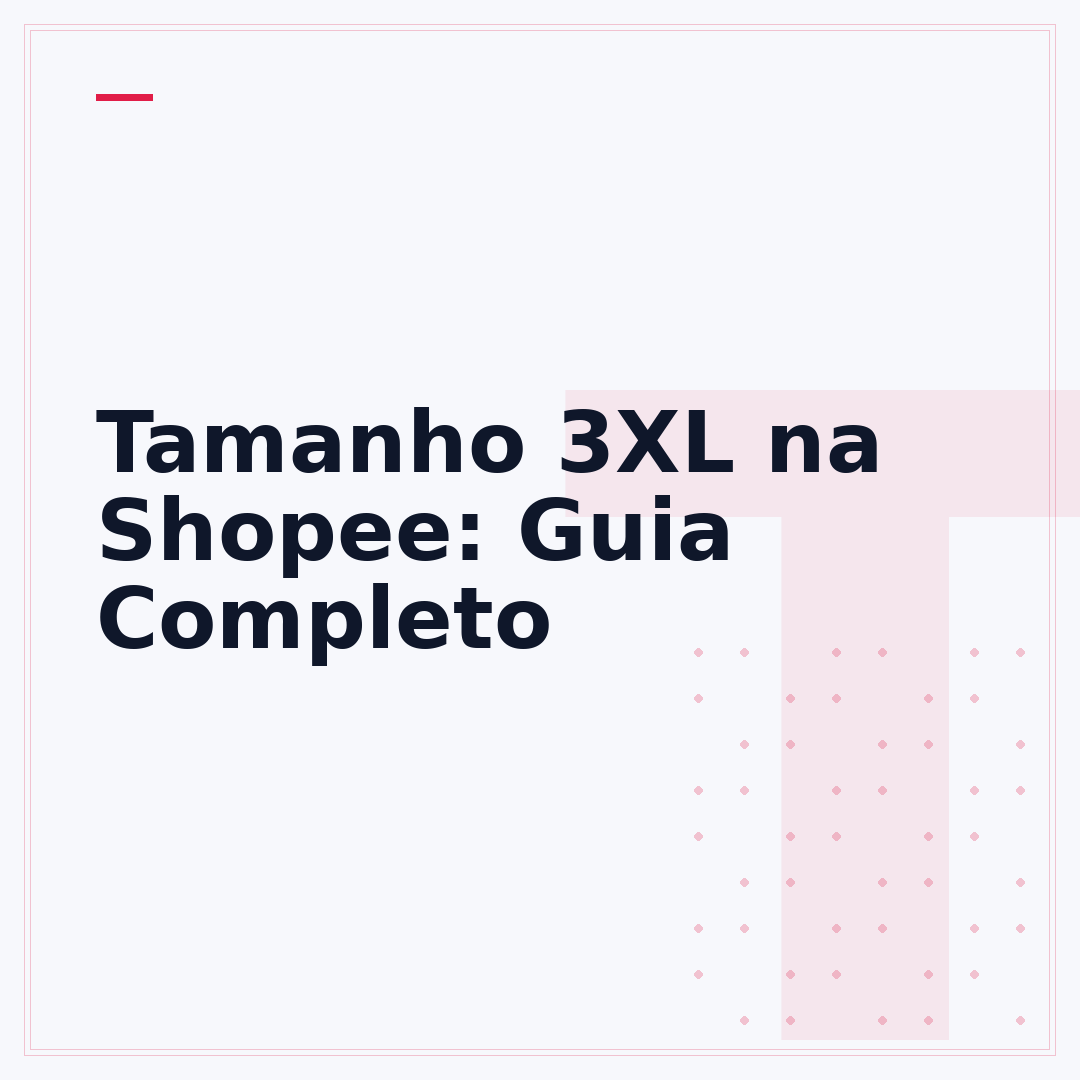 Tamanho 3XL na Shopee: Guia Completo