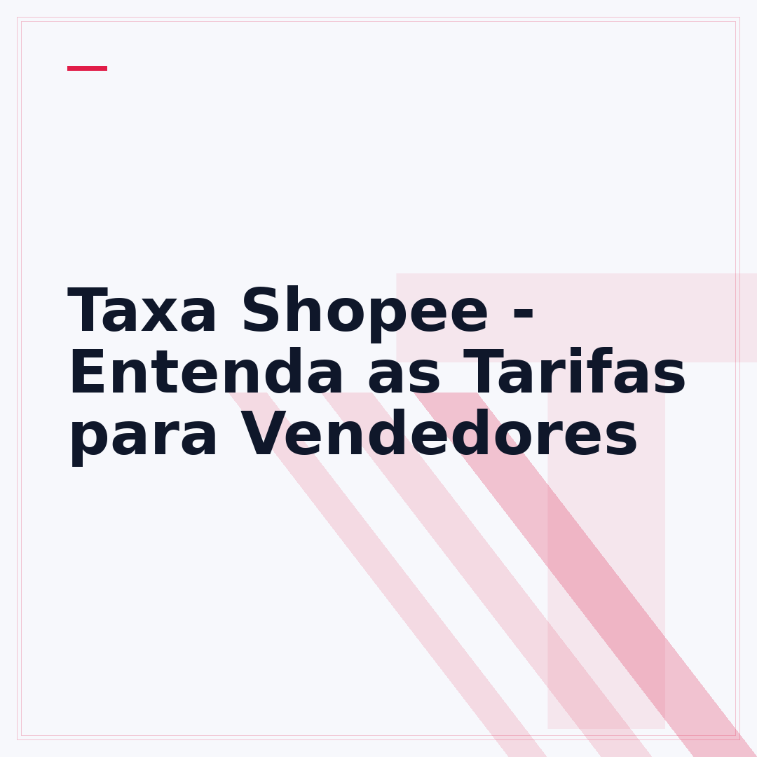 Taxa Shopee - Entenda as Tarifas para Vendedores
