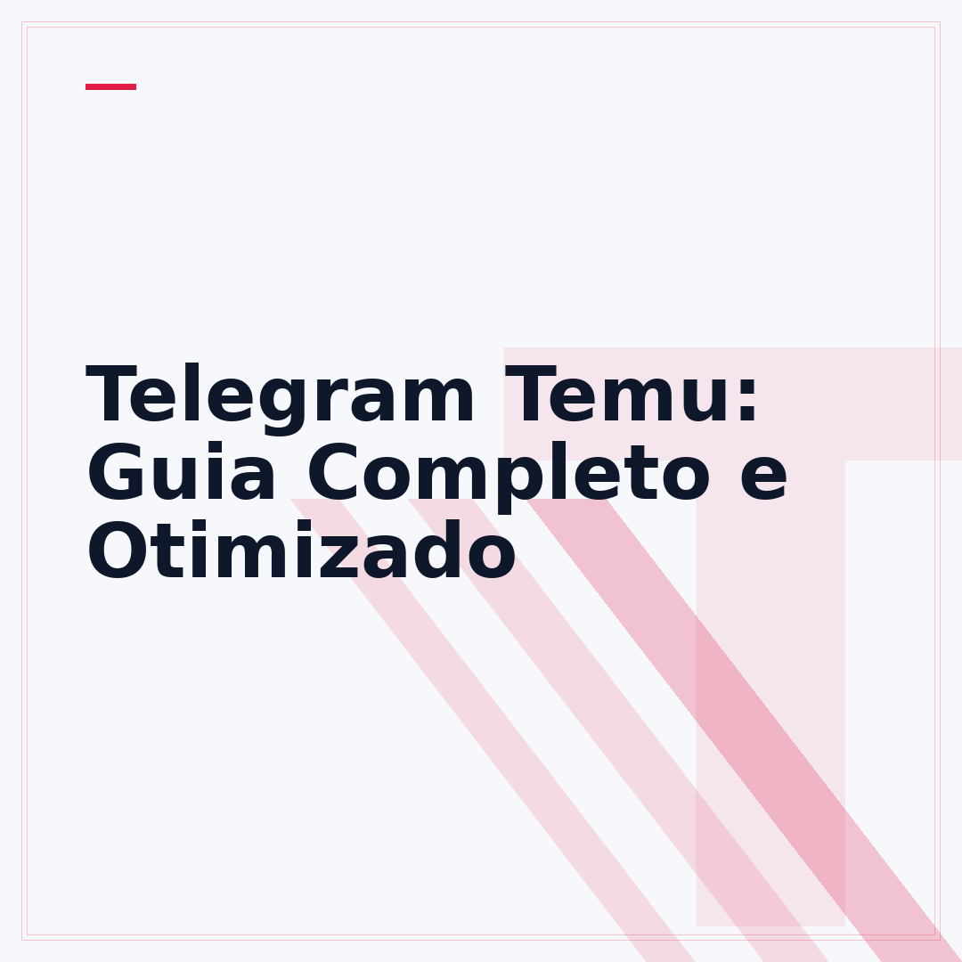 Telegram Temu: Guia Completo e Otimizado