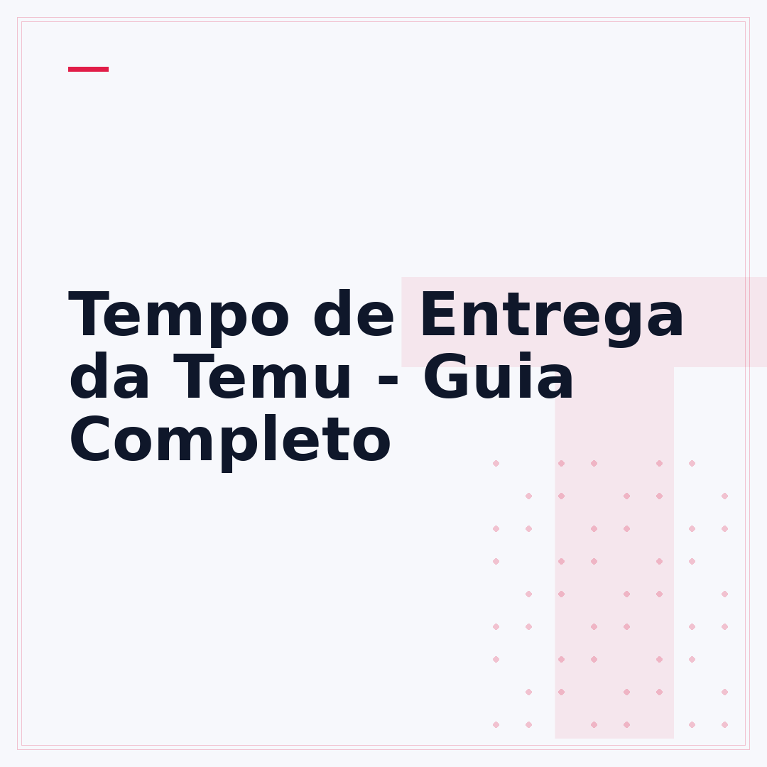 Tempo de Entrega da Temu - Guia Completo