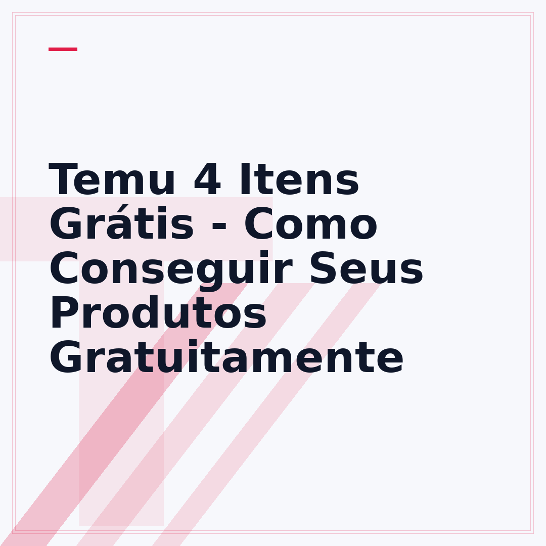 Temu 4 Itens Grátis - Como Conseguir Seus Produtos Gratuitamente