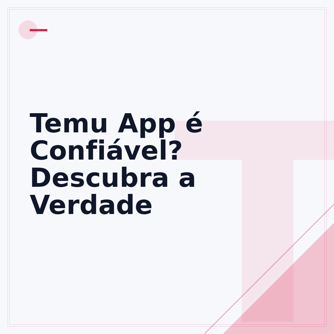 Temu App é Confiável? Descubra a Verdade