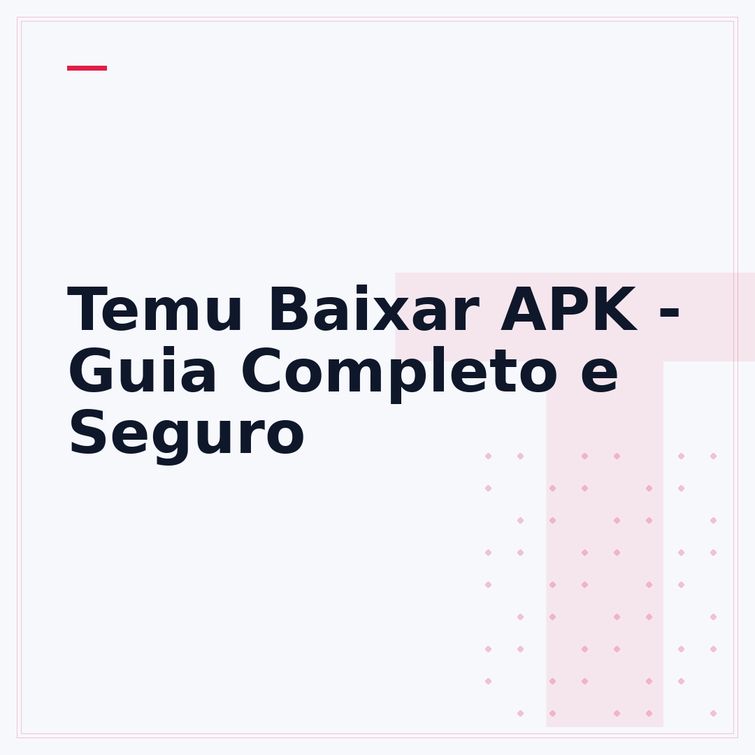 Temu Baixar APK - Guia Completo e Seguro