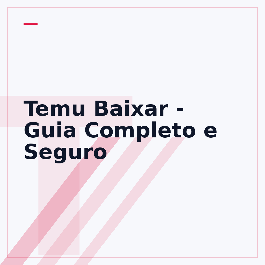Temu Baixar - Guia Completo e Seguro