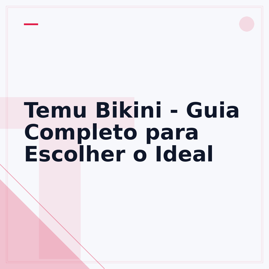 Temu Bikini - Guia Completo para Escolher o Ideal