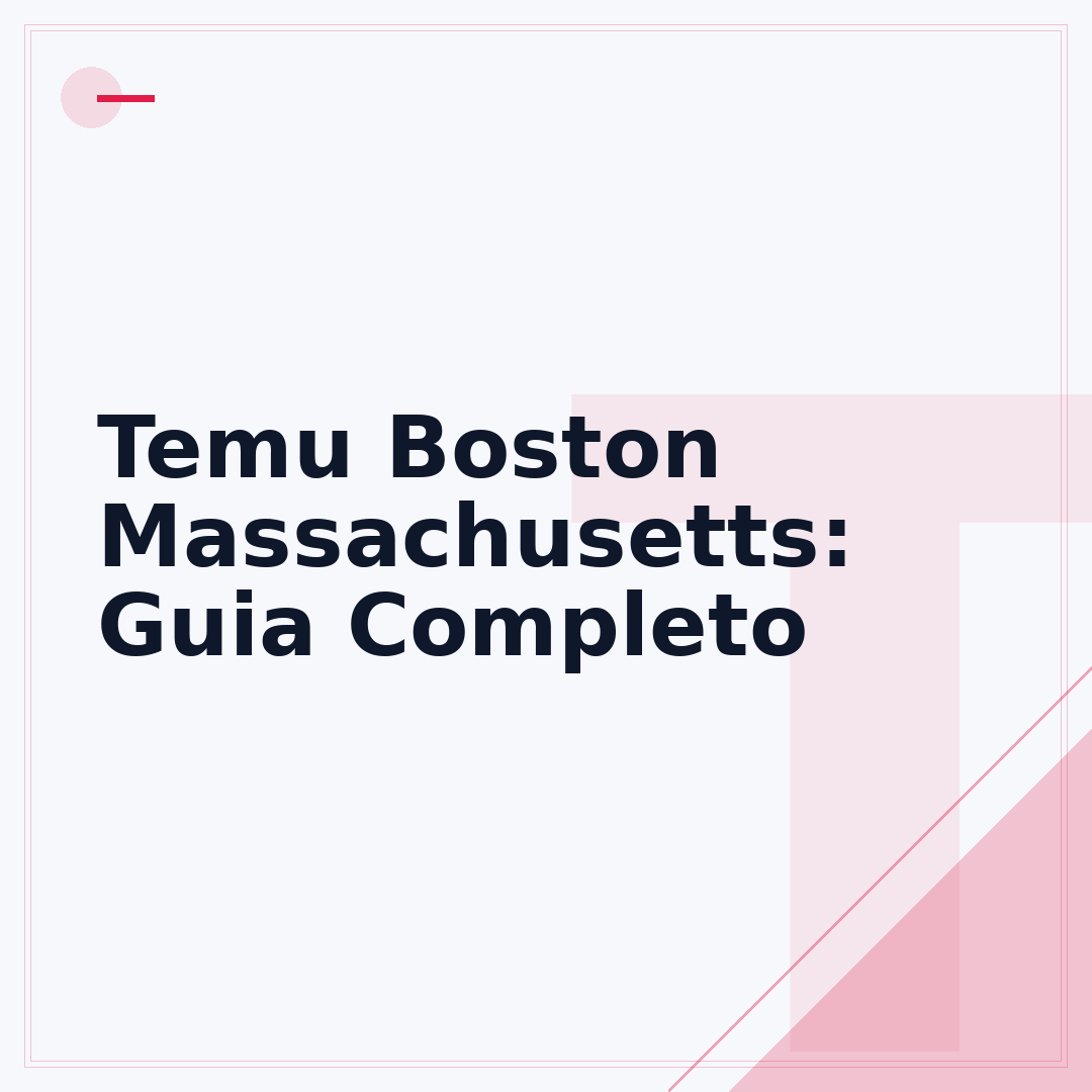 Temu Boston Massachusetts: Guia Completo