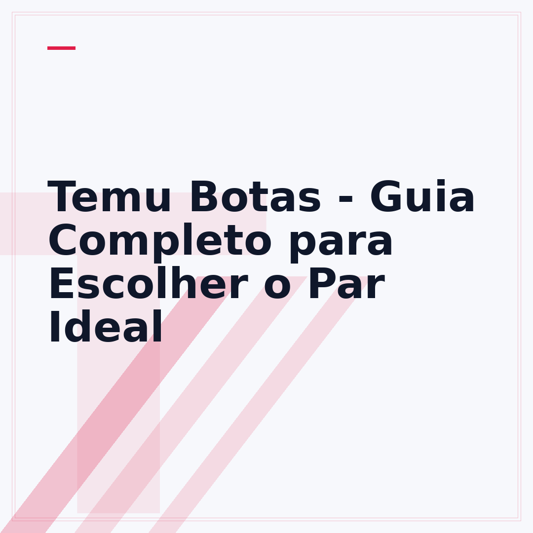 Temu Botas - Guia Completo para Escolher o Par Ideal