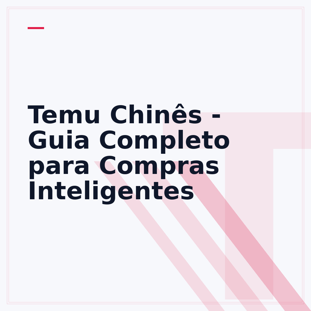 Temu Chinês - Guia Completo para Compras Inteligentes