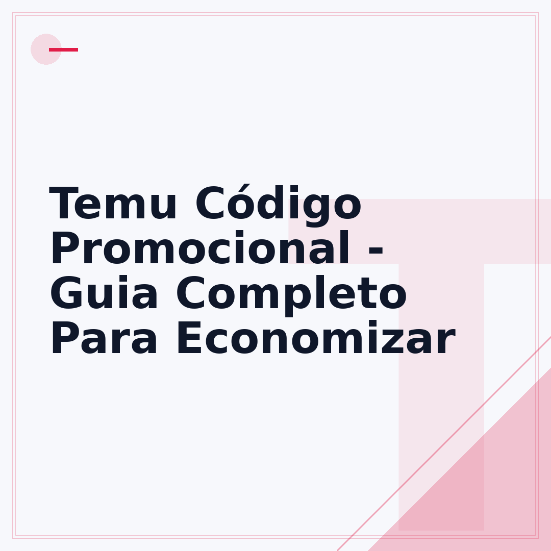 Temu Código Promocional - Guia Completo Para Economizar