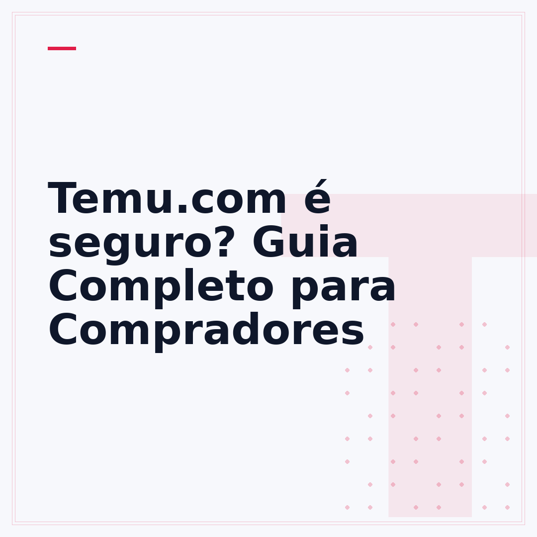 Temu.com é seguro? Guia Completo para Compradores