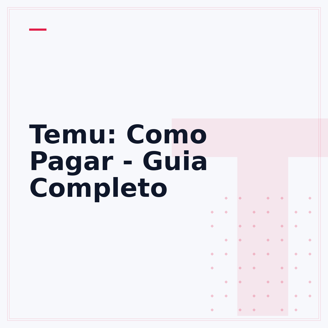 Temu: Como Pagar - Guia Completo