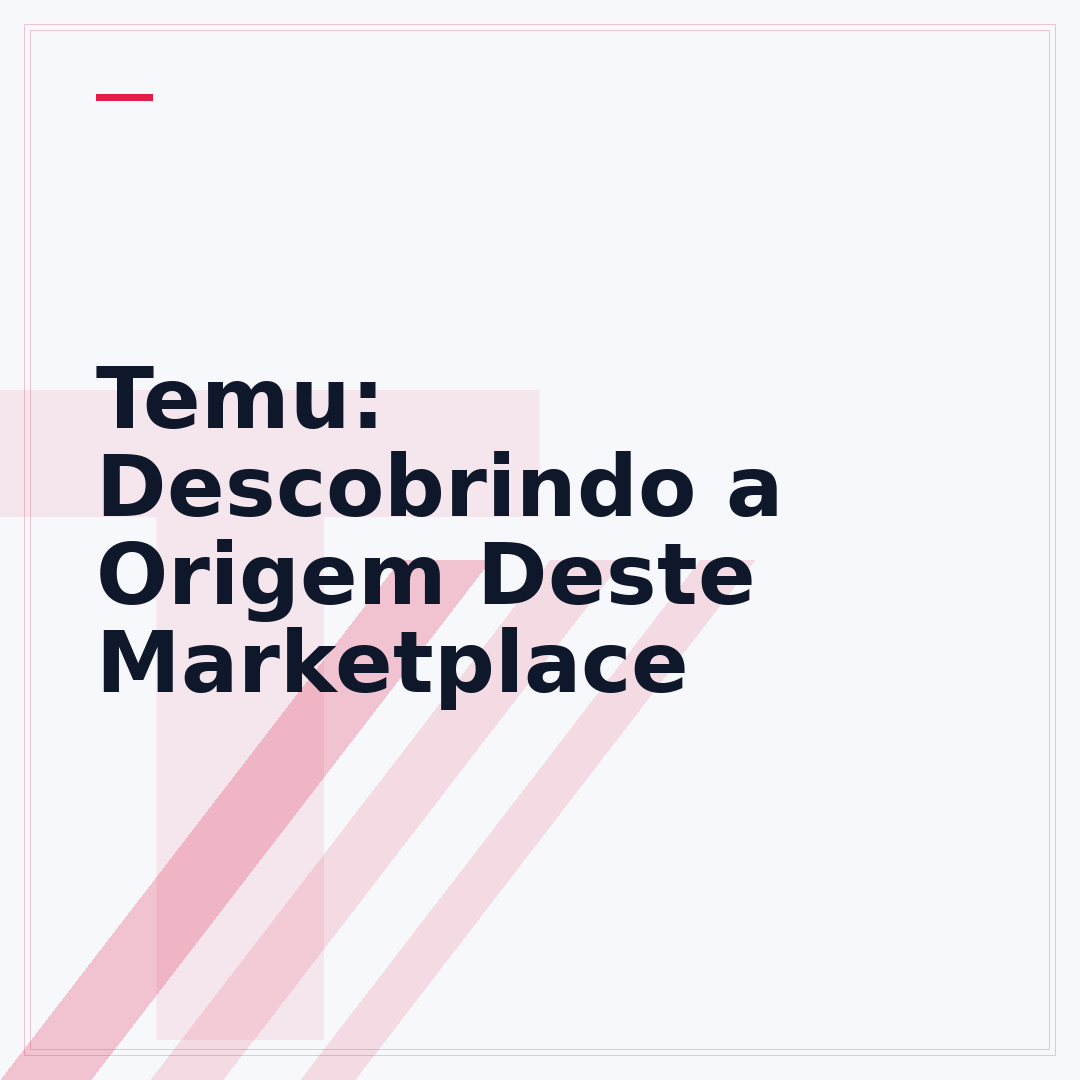 Temu: Descobrindo a Origem Deste Marketplace