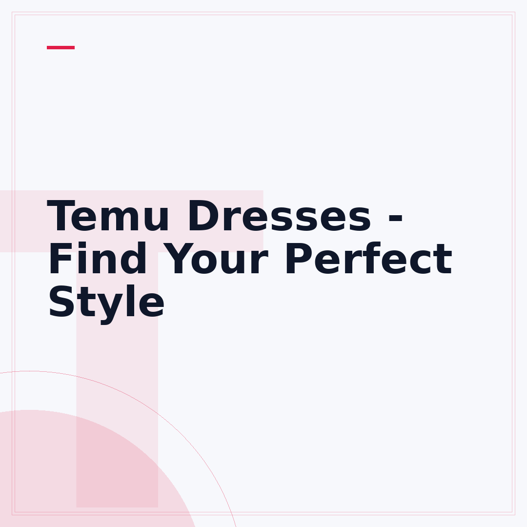 Temu Dresses - Find Your Perfect Style