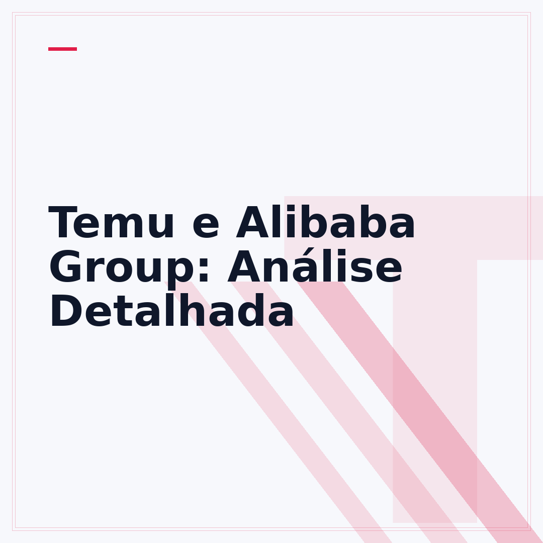 Temu e Alibaba Group: Análise Detalhada