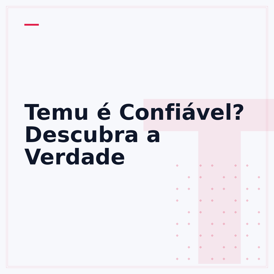 Temu é Confiável? Descubra a Verdade