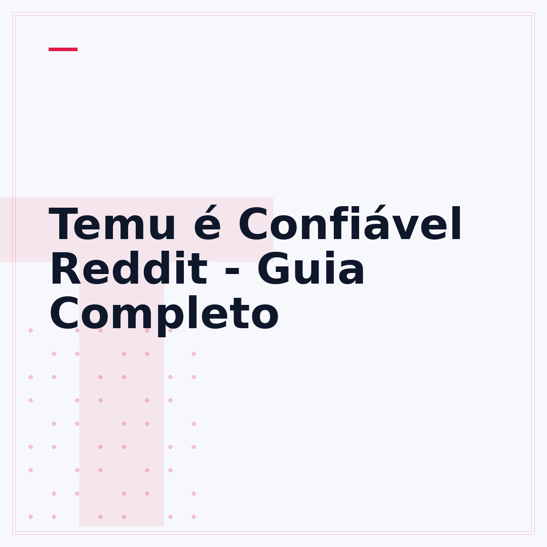 Temu é Confiável Reddit - Guia Completo