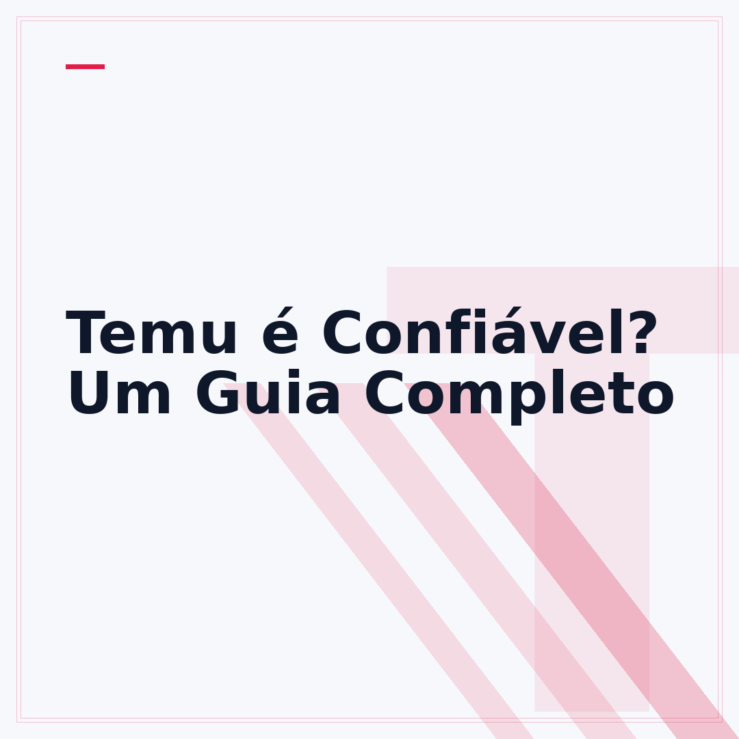 Temu é Confiável? Um Guia Completo