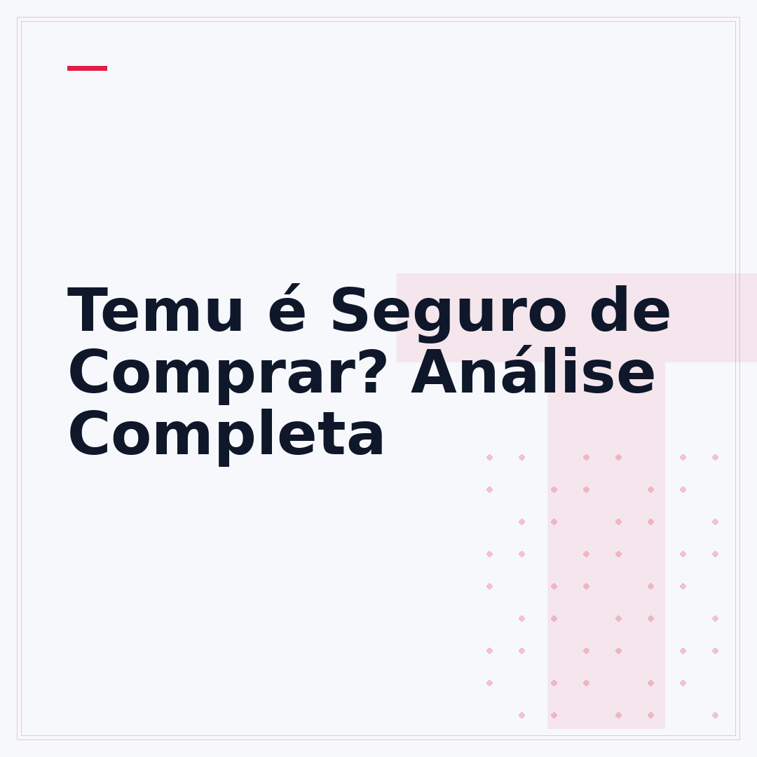 Temu é Seguro de Comprar? Análise Completa