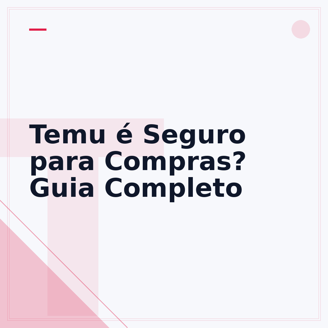 Temu é Seguro para Compras? Guia Completo