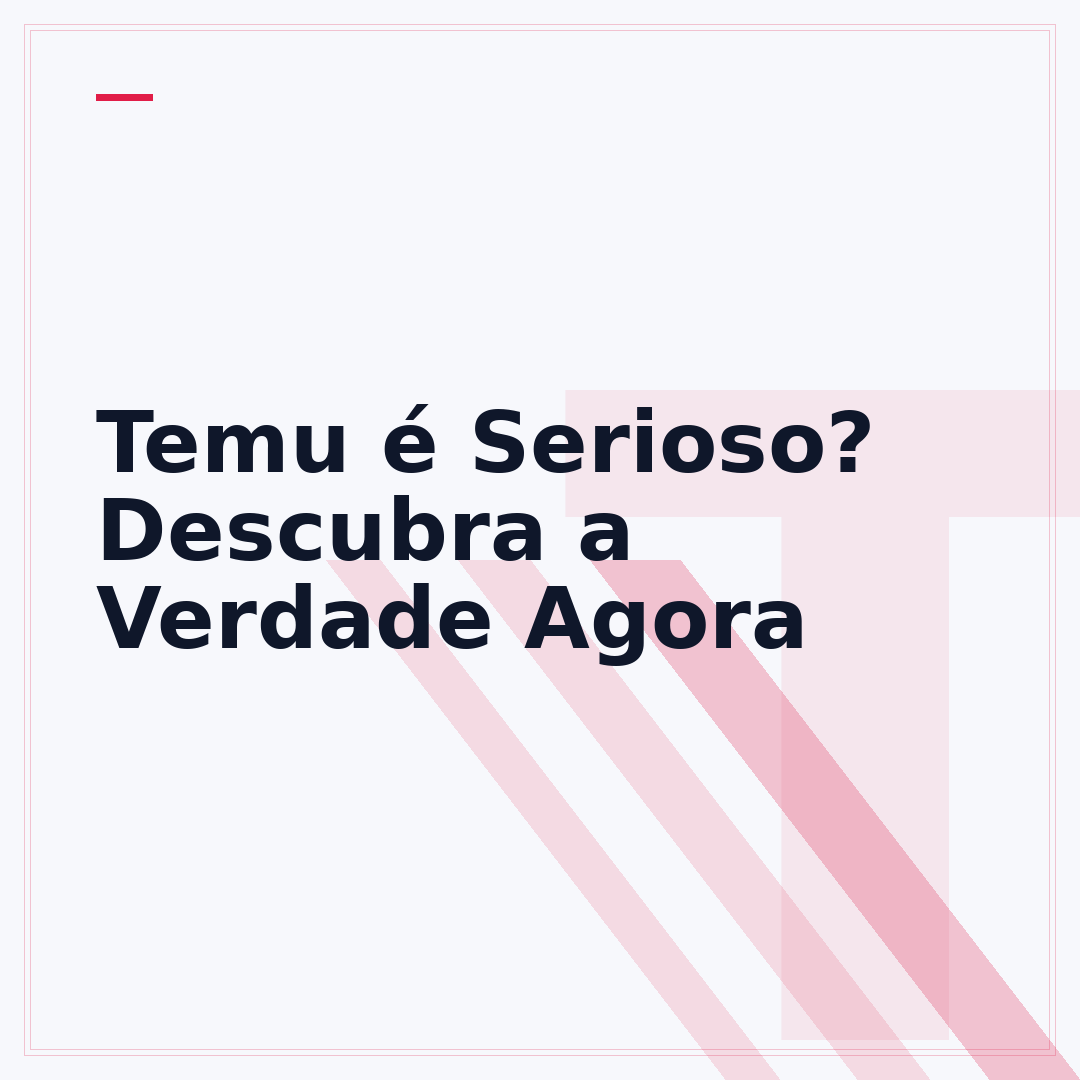 Temu é Serioso? Descubra a Verdade Agora