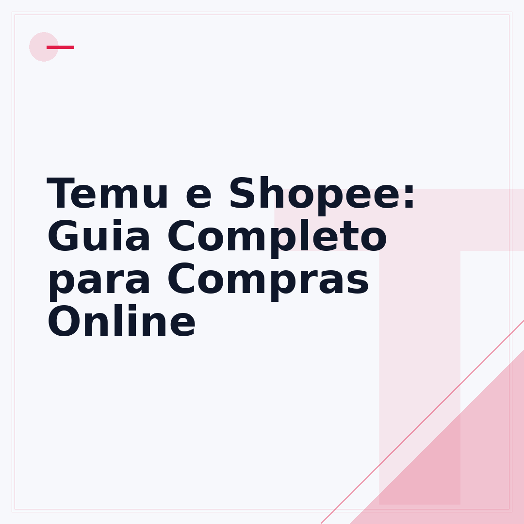 Temu e Shopee: Guia Completo para Compras Online