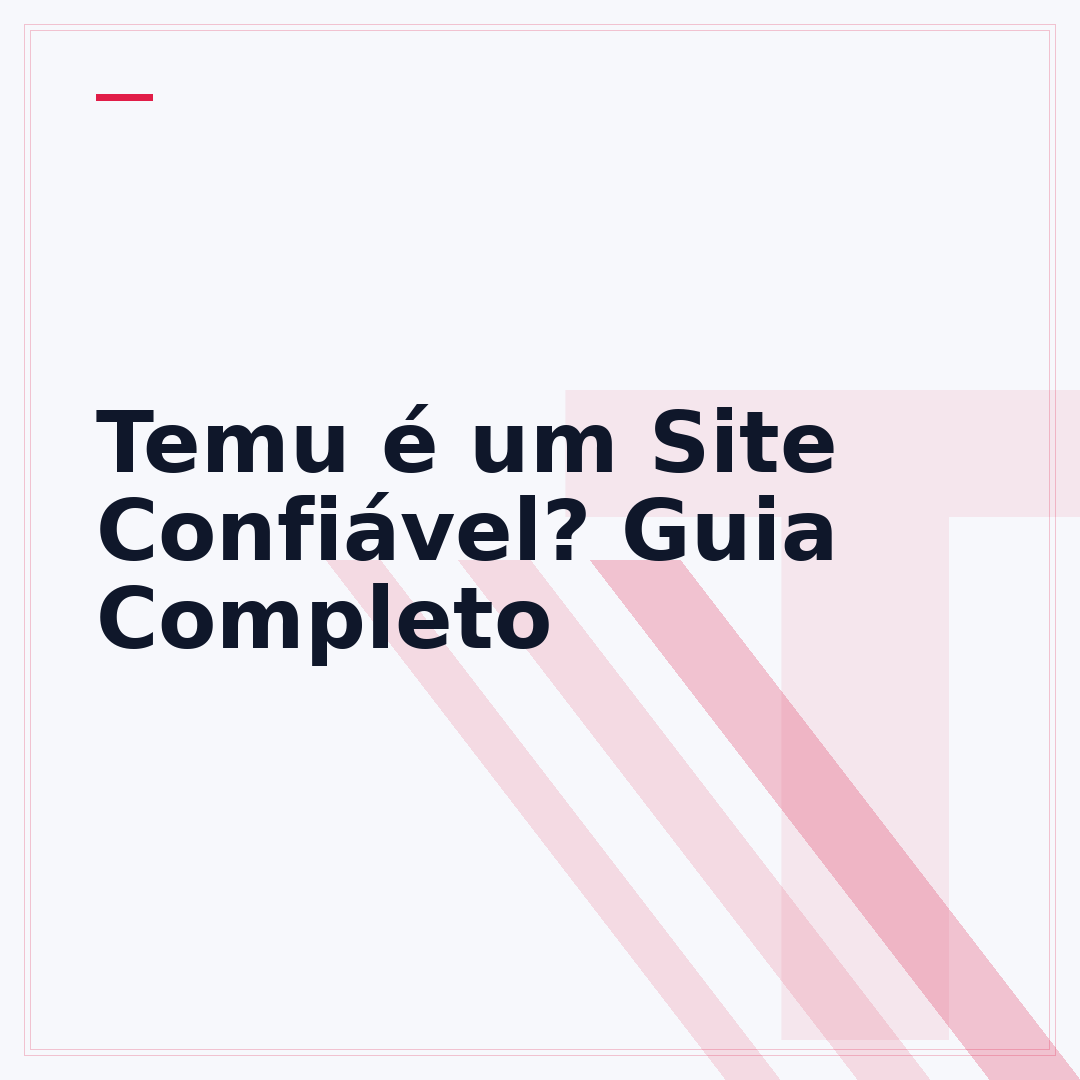 Temu é um Site Confiável? Guia Completo