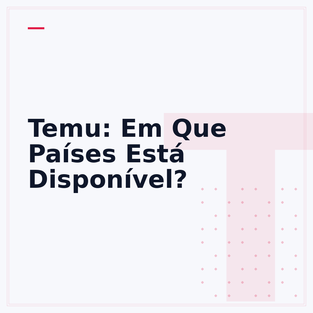 Temu: Em Que Países Está Disponível?
