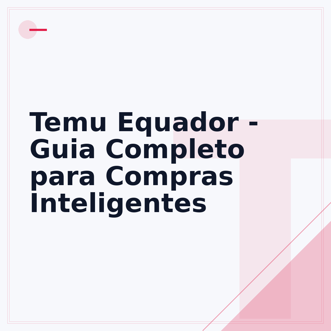 Temu Equador - Guia Completo para Compras Inteligentes