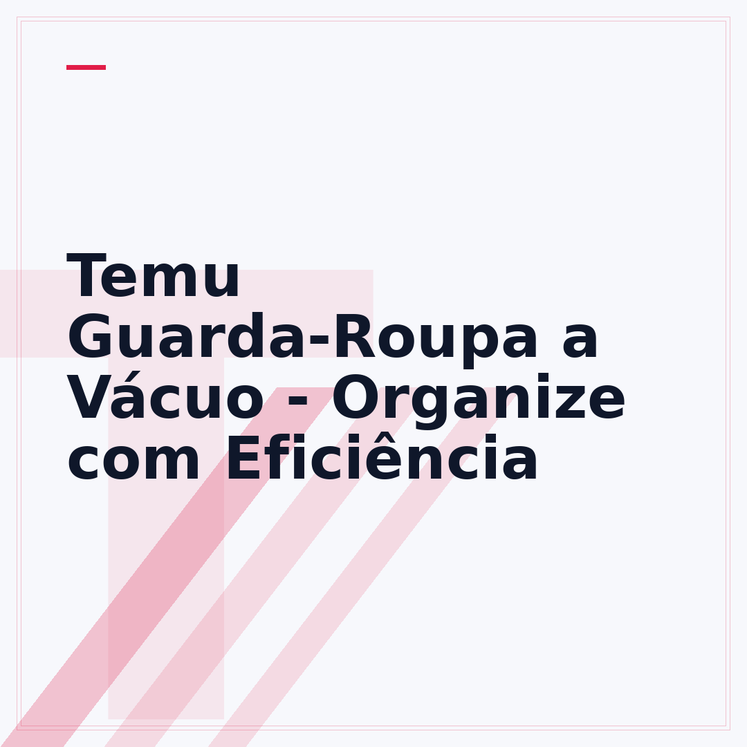 Temu Guarda-Roupa a Vácuo - Organize com Eficiência