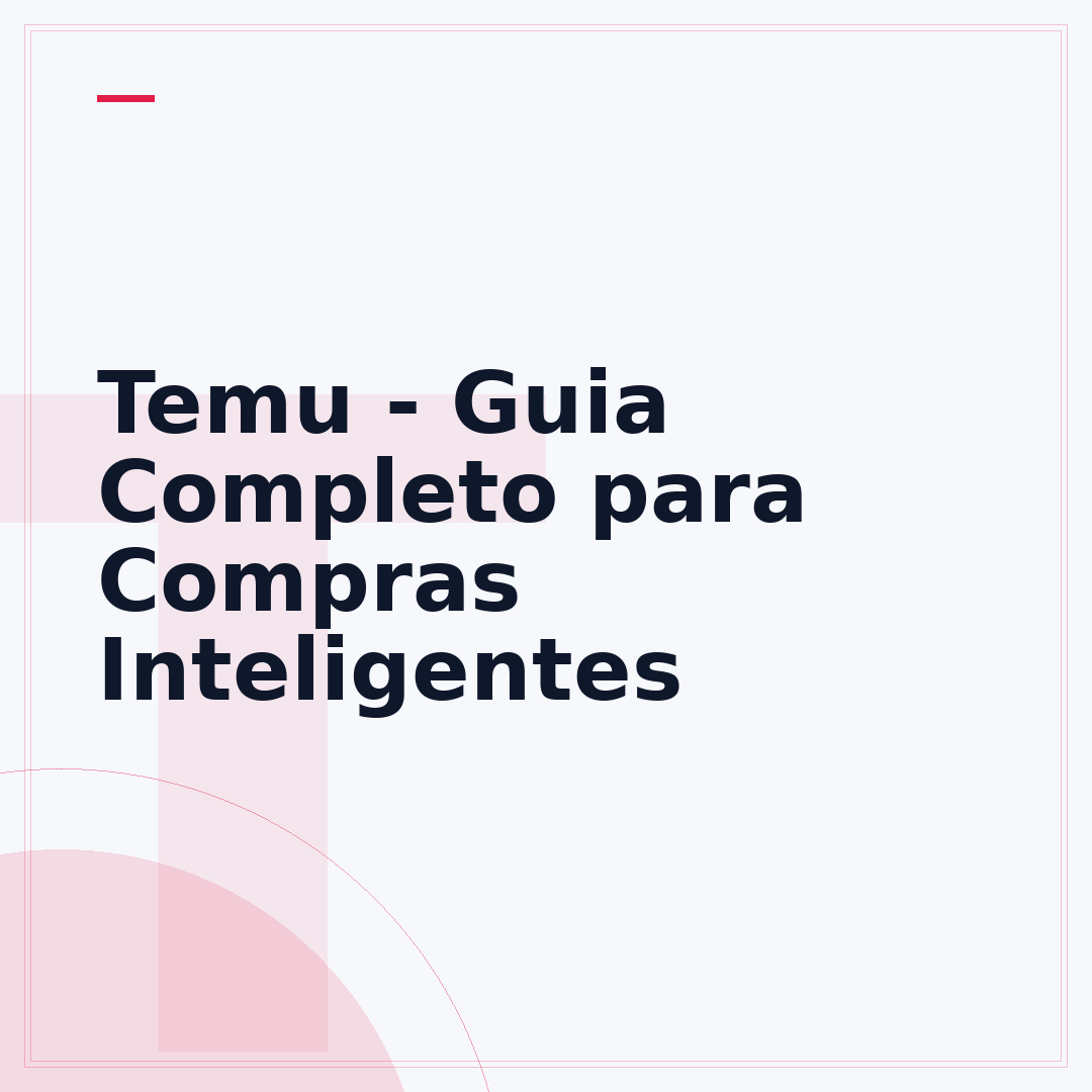 Temu - Guia Completo para Compras Inteligentes