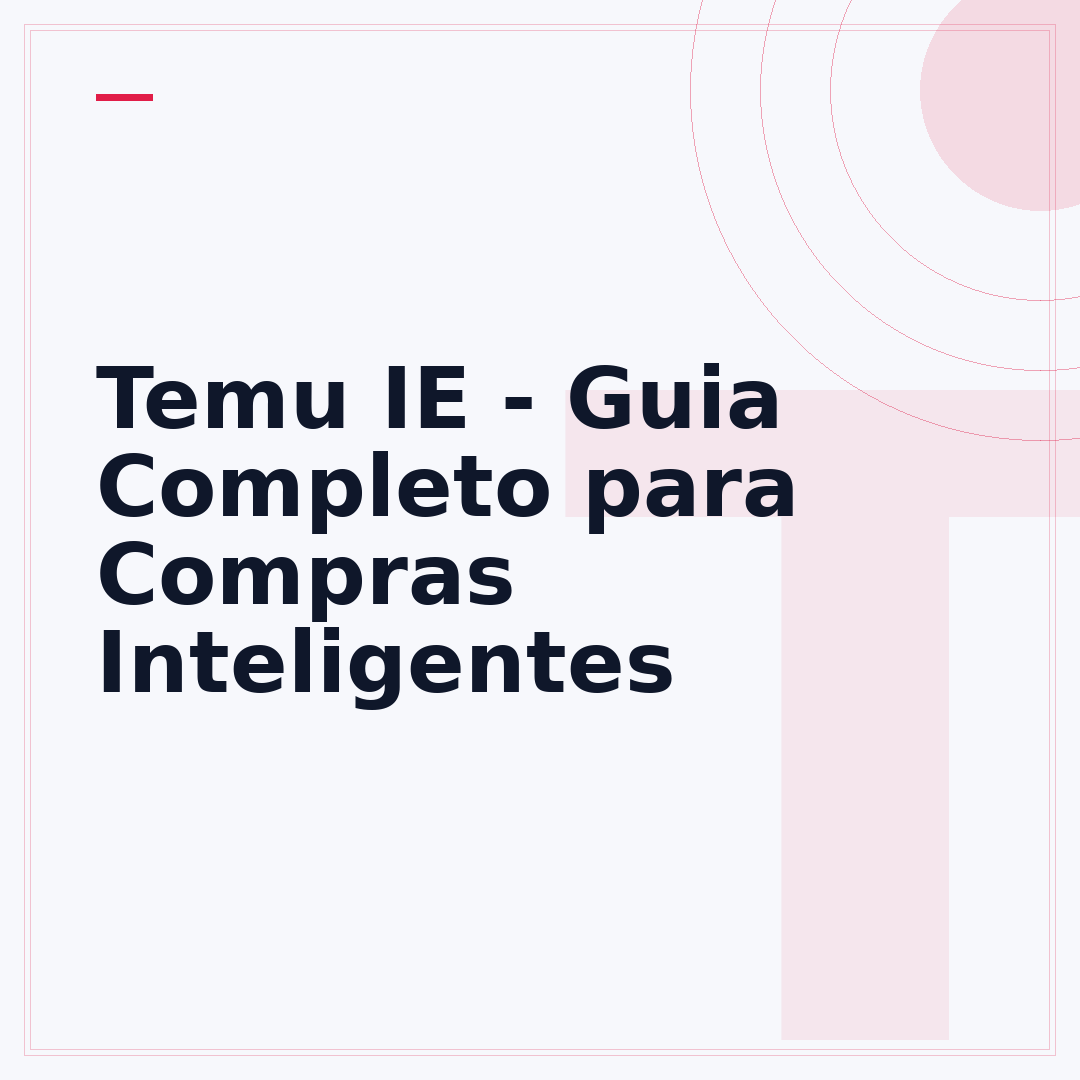 Temu IE - Guia Completo para Compras Inteligentes