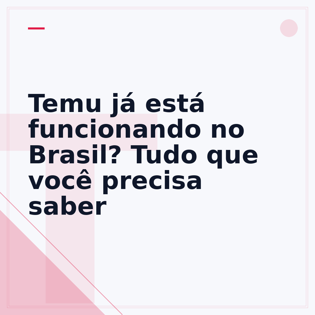 Temu já está funcionando no Brasil? Tudo que você precisa saber