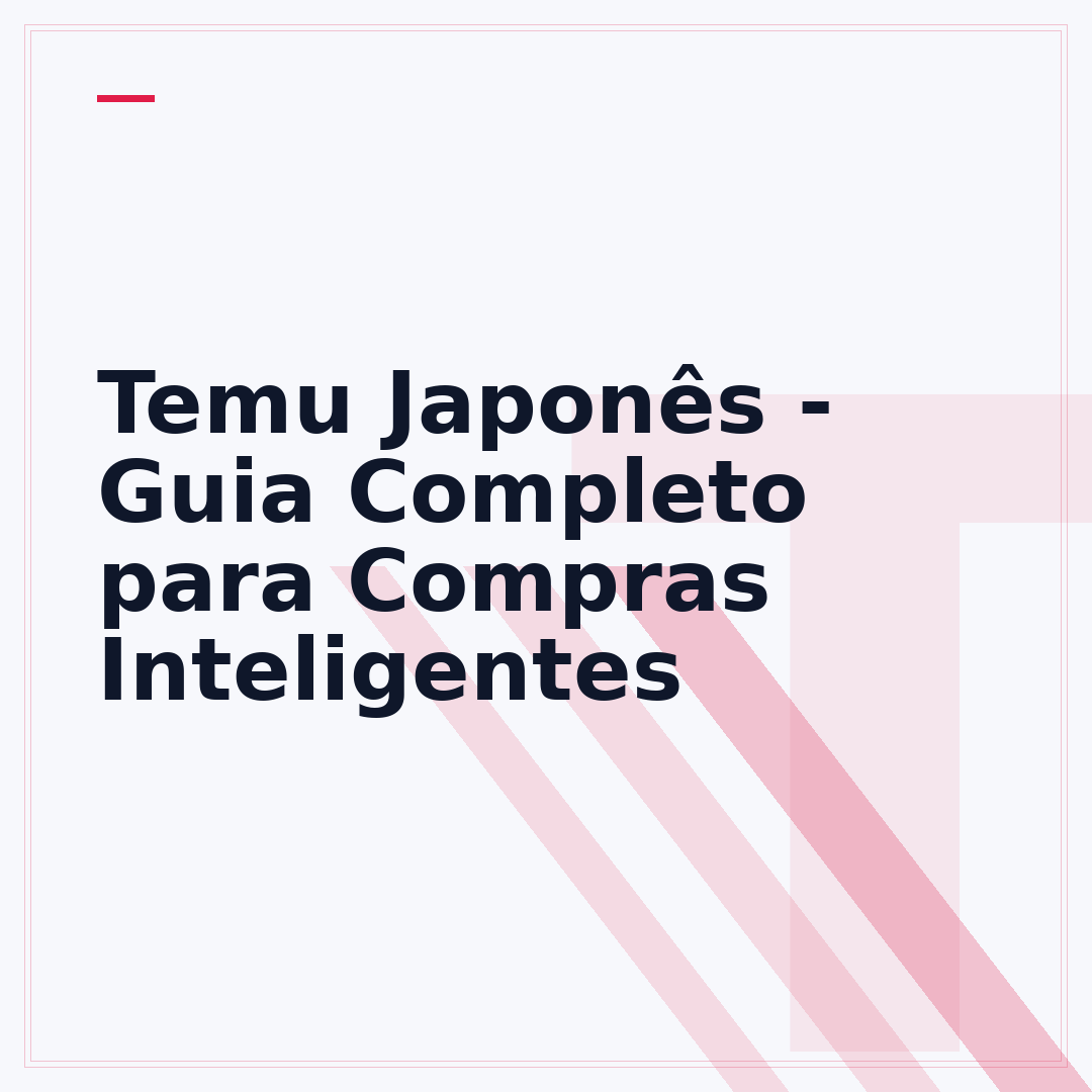 Temu Japonês - Guia Completo para Compras Inteligentes