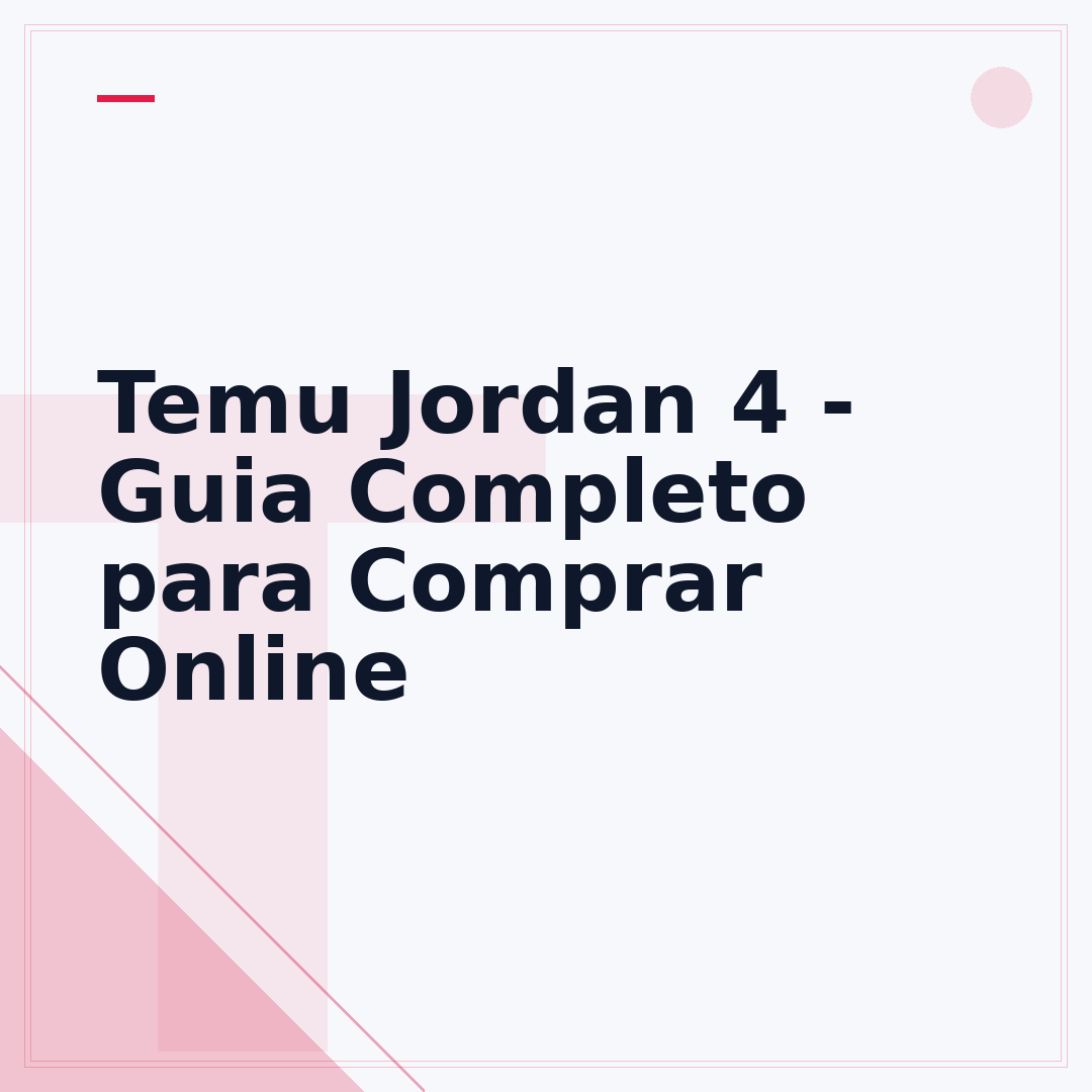 Temu Jordan 4 - Guia Completo para Comprar Online