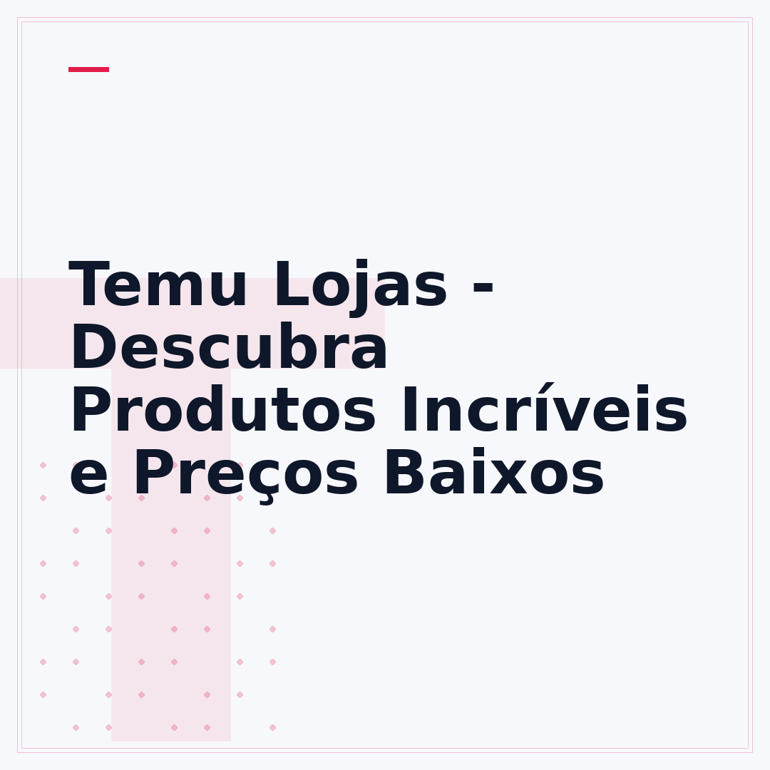 Temu Lojas - Descubra Produtos Incríveis e Preços Baixos