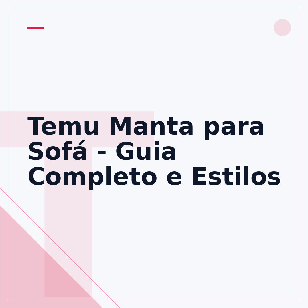 Temu Manta para Sofá - Guia Completo e Estilos