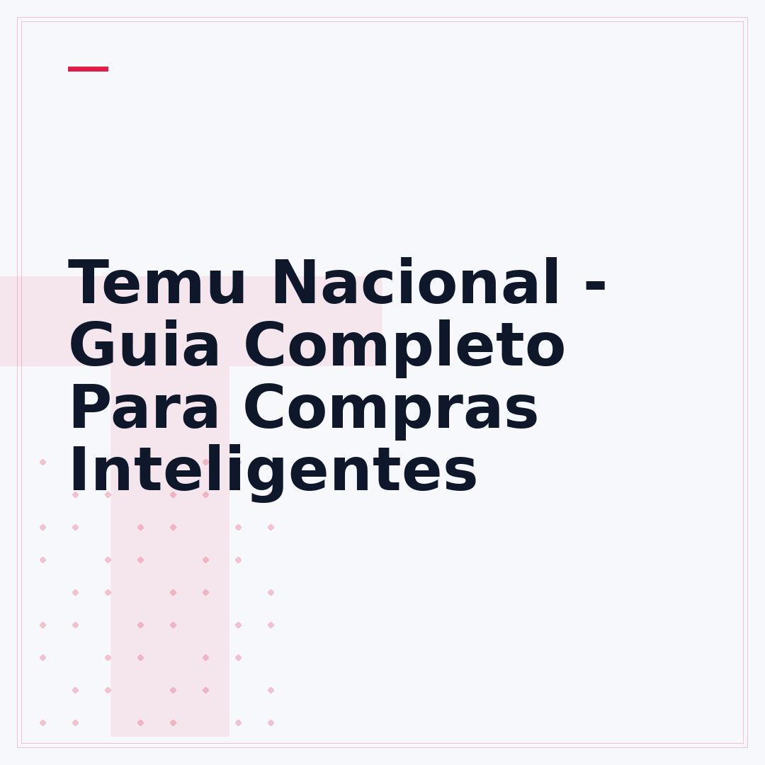 Temu Nacional - Guia Completo Para Compras Inteligentes