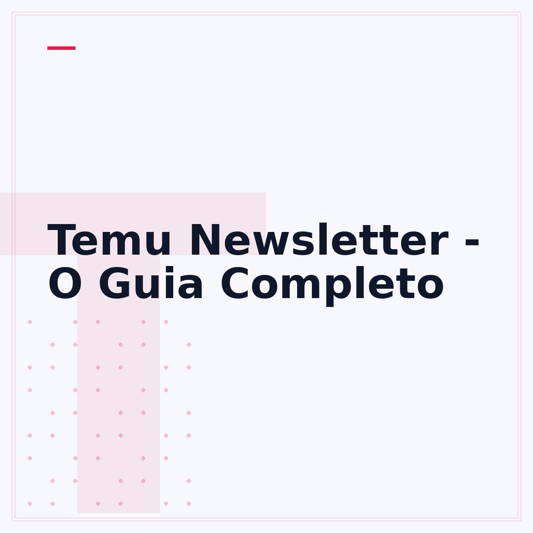 Temu Newsletter - O Guia Completo