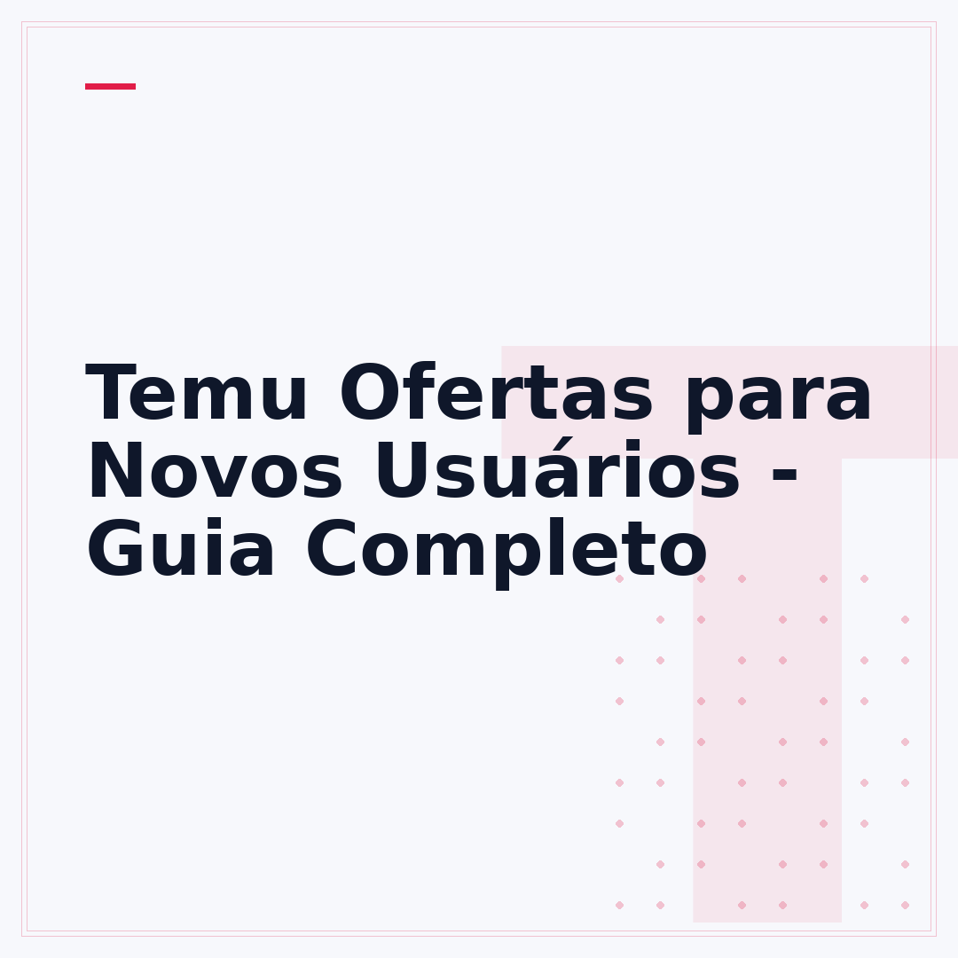 Temu Ofertas para Novos Usuários - Guia Completo