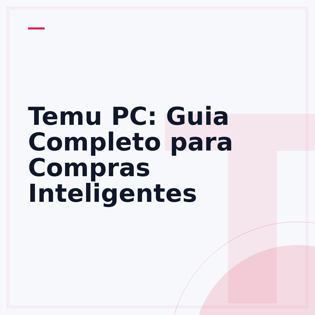 Temu PC: Guia Completo para Compras Inteligentes