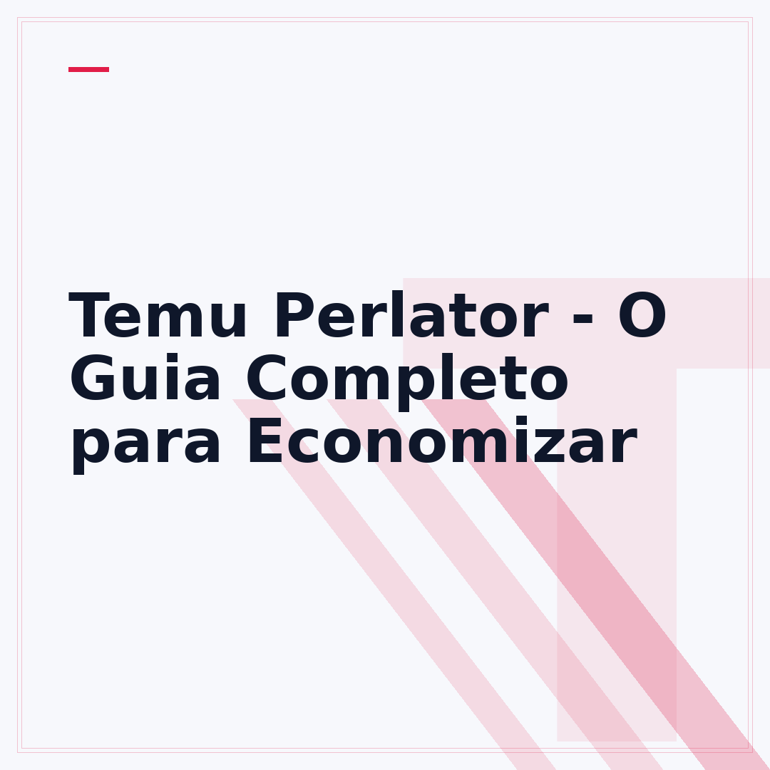 Temu Perlator - O Guia Completo para Economizar