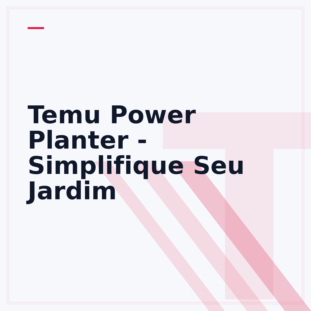 Temu Power Planter - Simplifique Seu Jardim