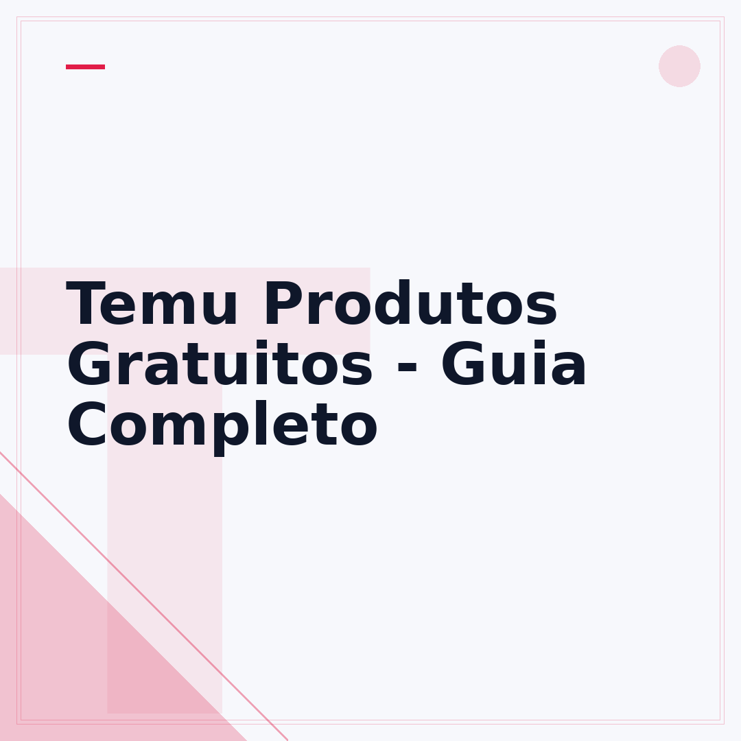 Temu Produtos Gratuitos - Guia Completo