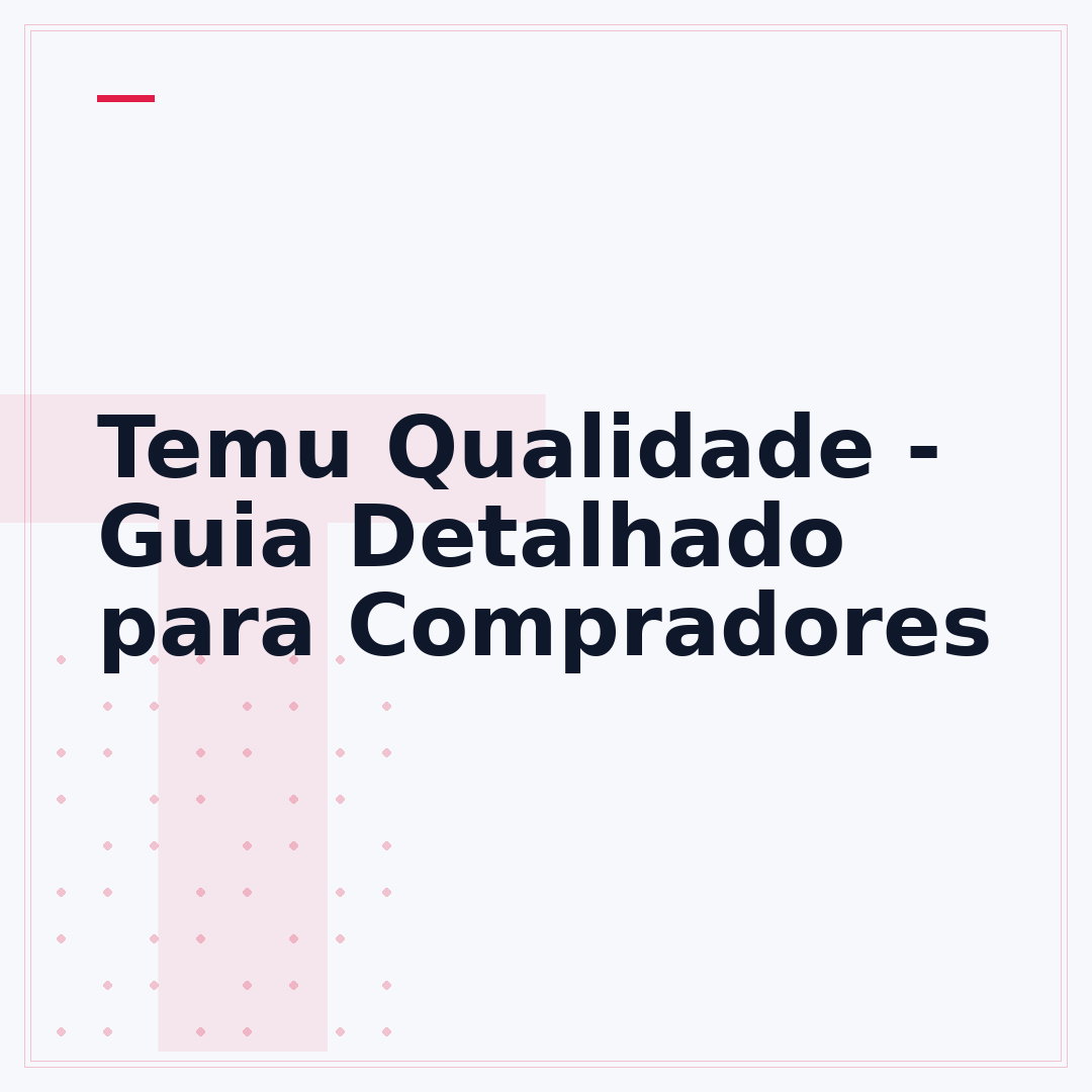 Temu Qualidade - Guia Detalhado para Compradores