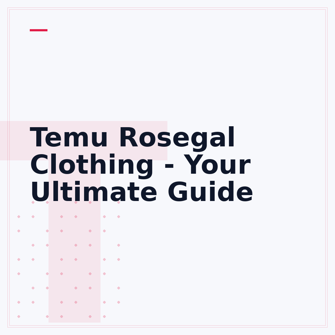Temu Rosegal Clothing - Your Ultimate Guide